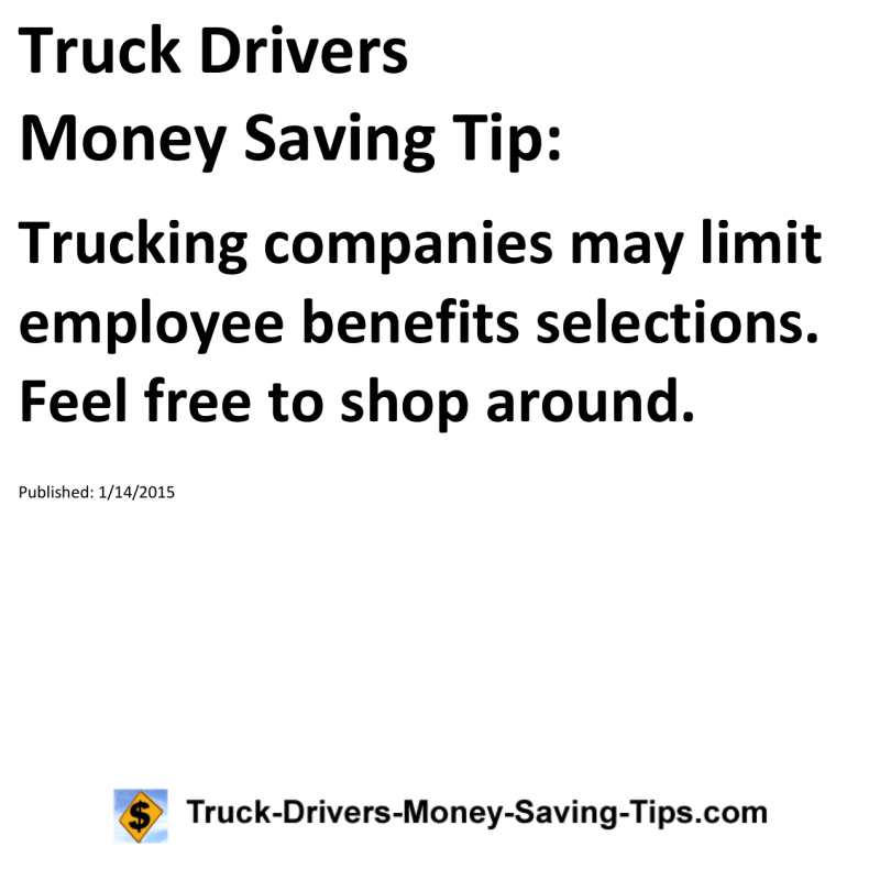 Truck Drivers Money Saving Tip for 01-14-2015