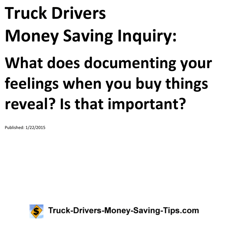 Truck Drivers Money Saving Inquiry for 01-22-2015