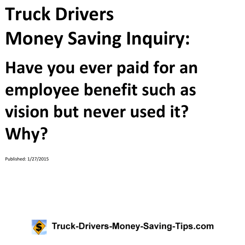 Truck Drivers Money Saving Inquiry for 01-27-2015