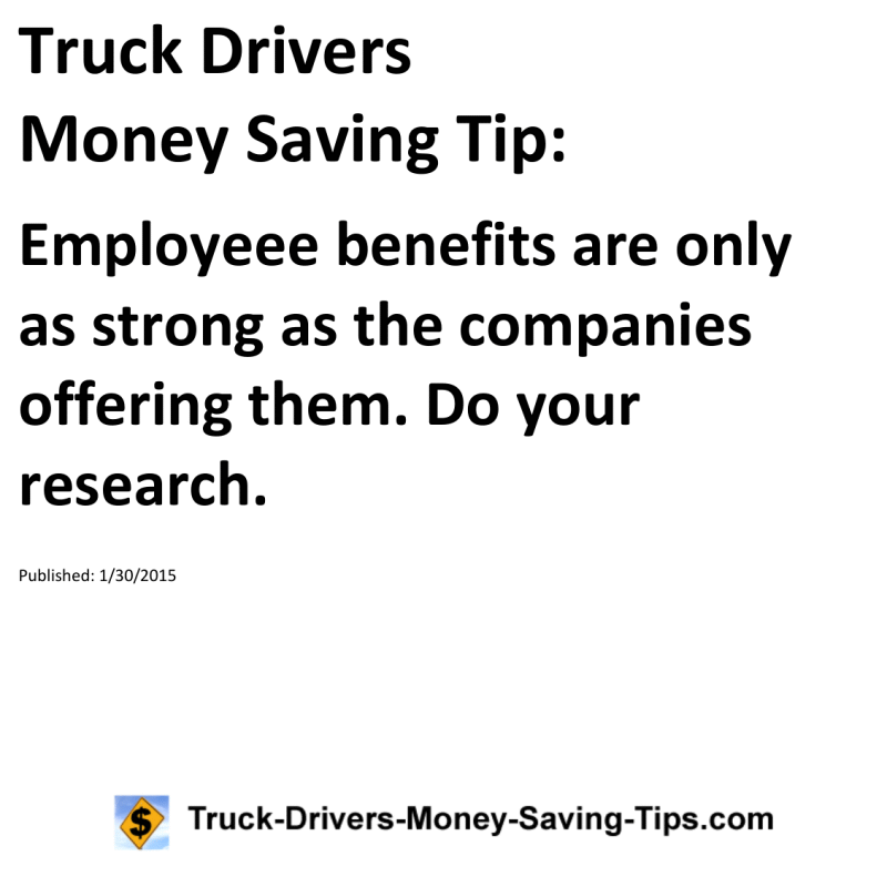 Truck Drivers Money Saving Tip for 01-30-2015