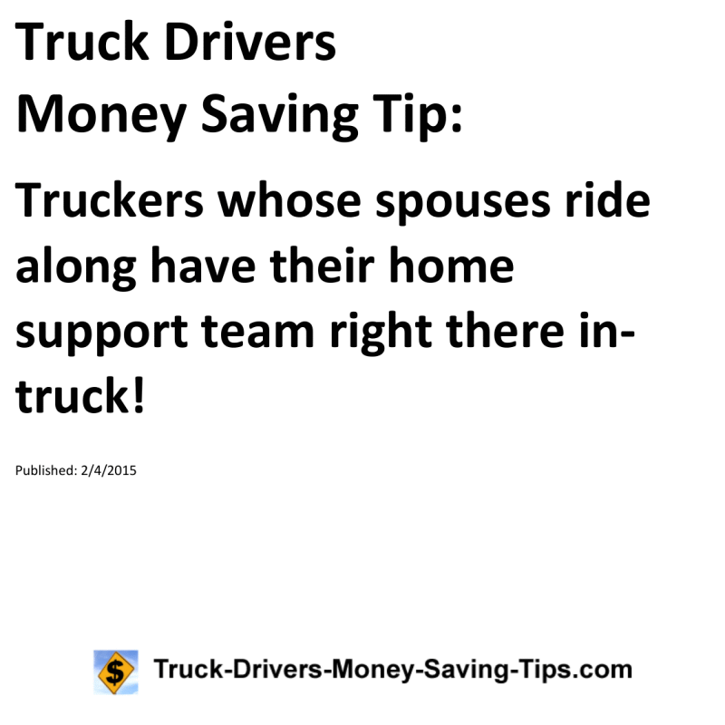 Truck Drivers Money Saving Tip for 02-04-2015