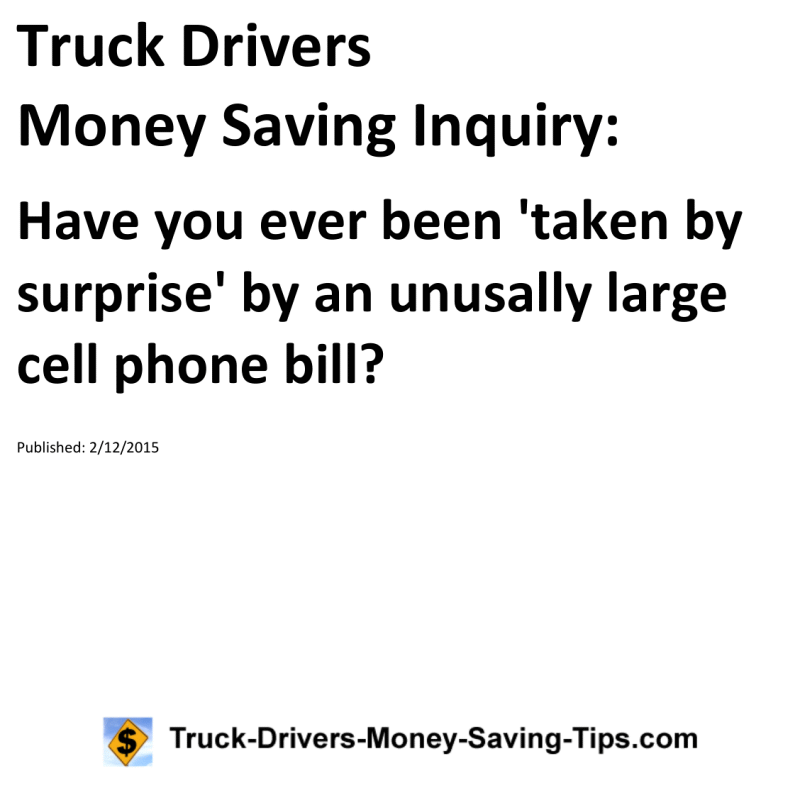 Truck Drivers Money Saving Inquiry for 02-12-2015