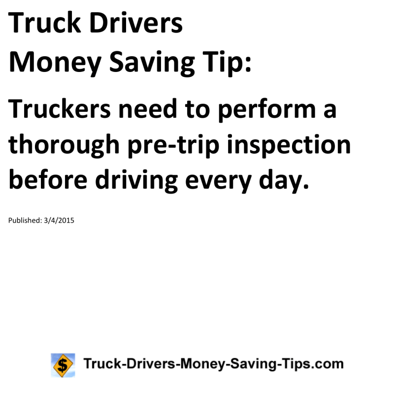 Truck Drivers Money Saving Tip for 03-04-2015