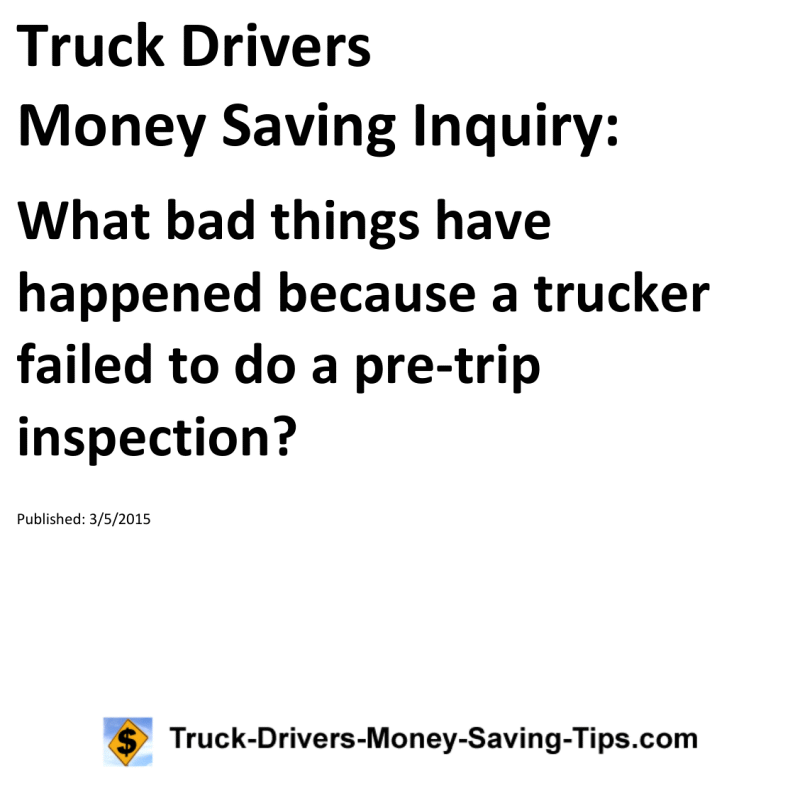 Truck Drivers Money Saving Inquiry for 03-05-2015