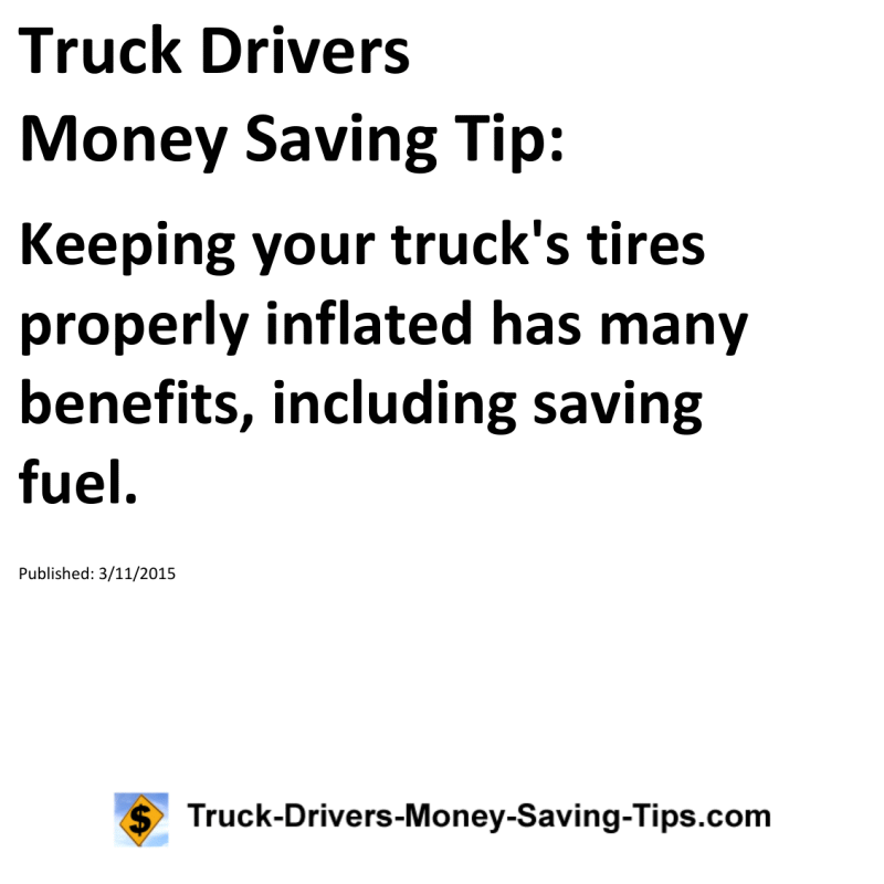 Truck Drivers Money Saving Tip for 03-11-2015