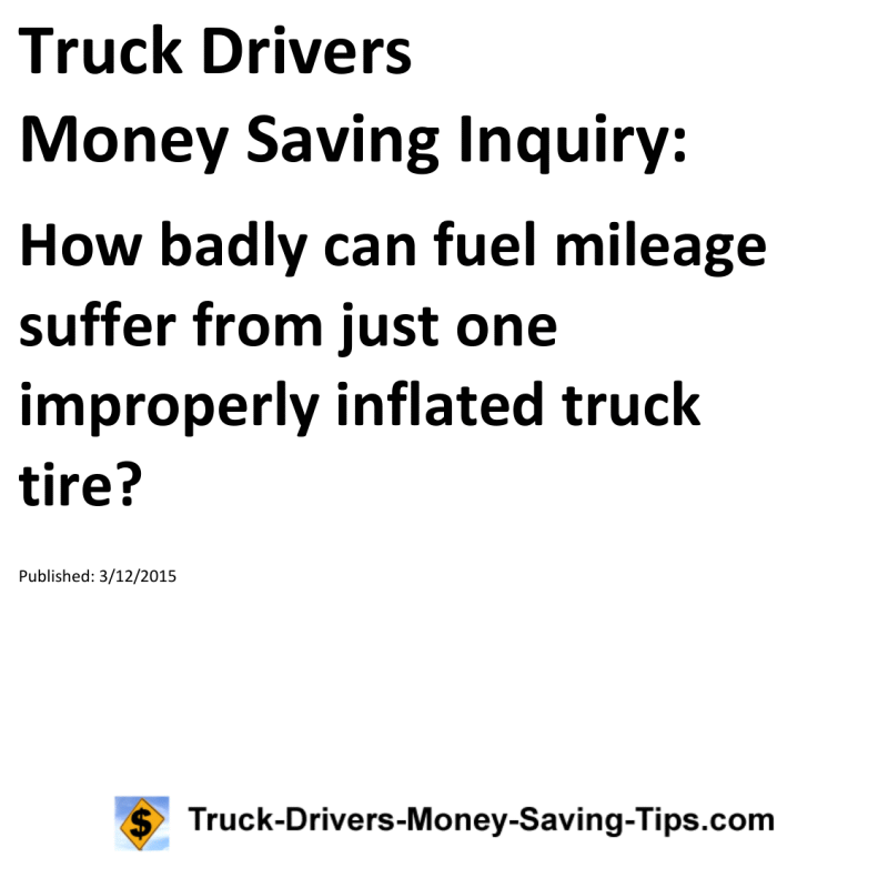 Truck Drivers Money Saving Inquiry for 03-12-2015