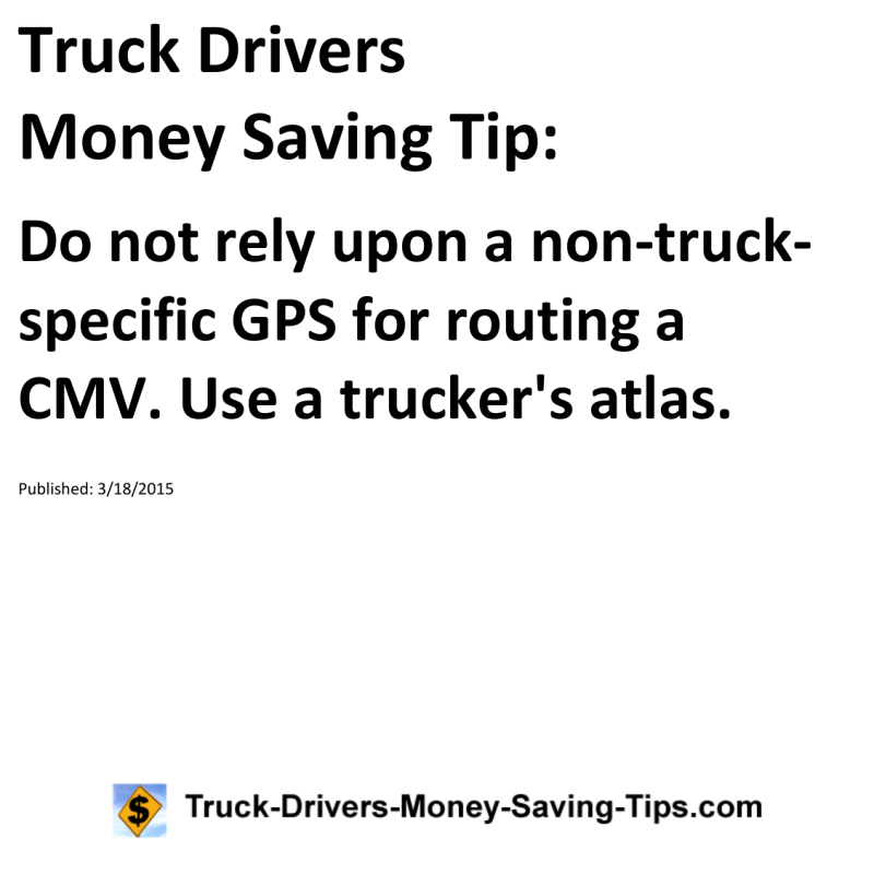 Truck Drivers Money Saving Tip for 03-18-2015