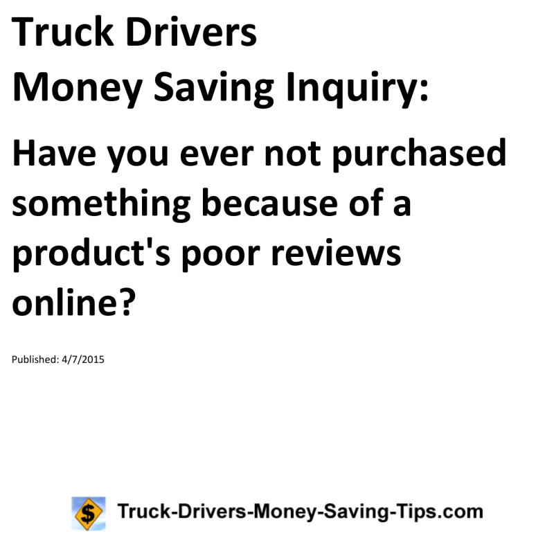 Truck Drivers Money Saving Inquiry for 04-07-2015