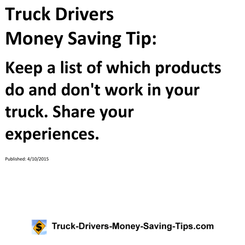 Truck Drivers Money Saving Tip for 04-10-2015