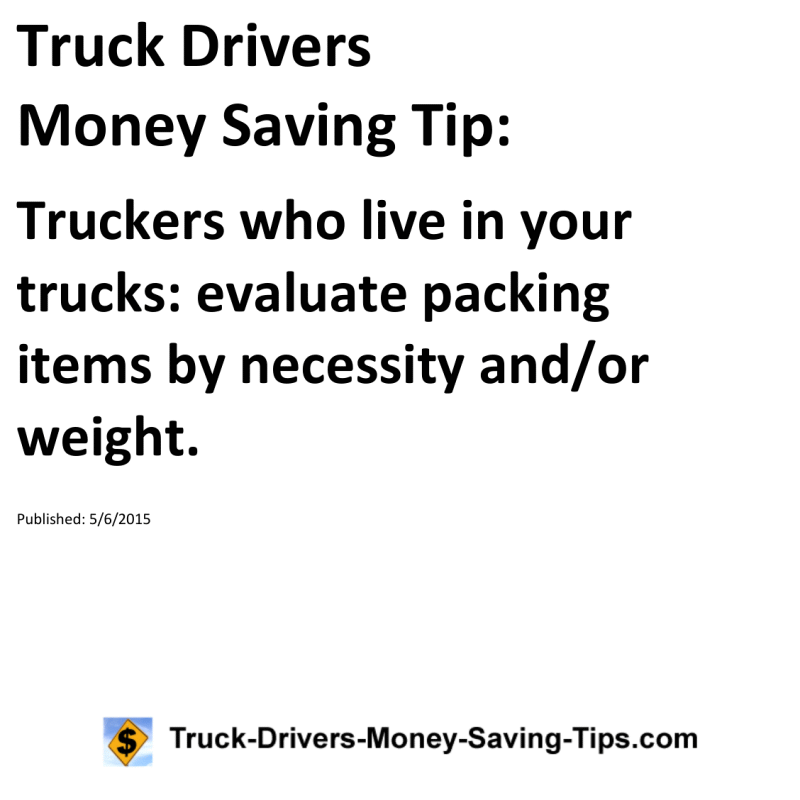 Truck Drivers Money Saving Tip for 05-06-2015