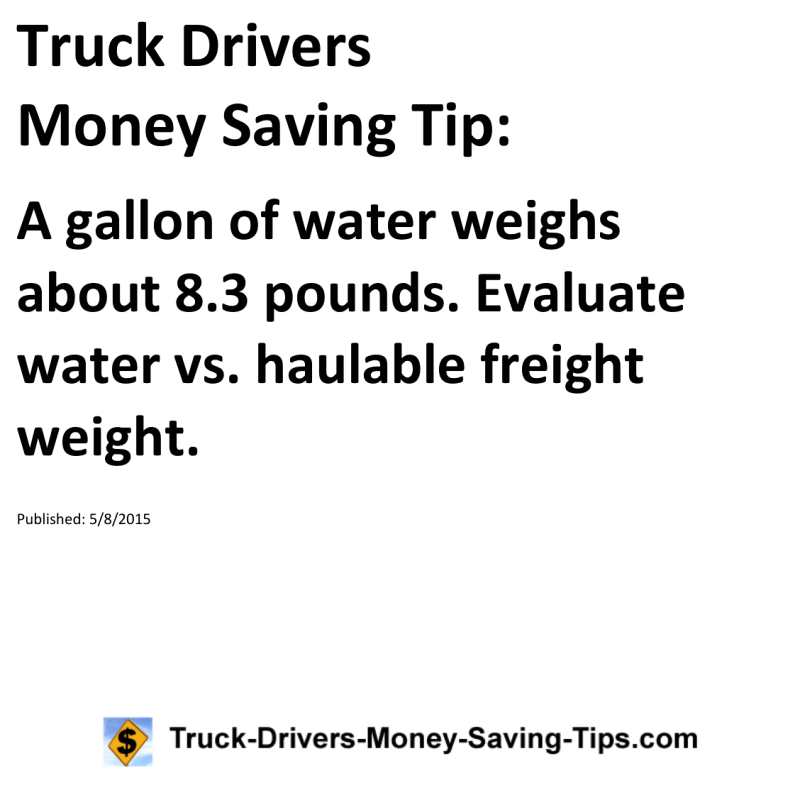 Truck Drivers Money Saving Tip for 05-08-2015