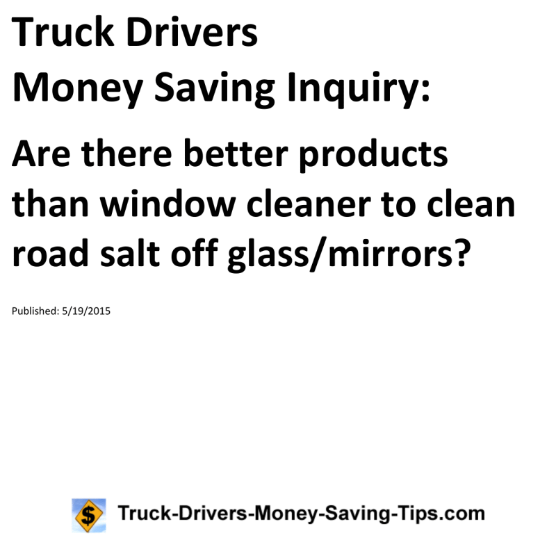 Truck Drivers Money Saving Inquiry for 05-19-2015