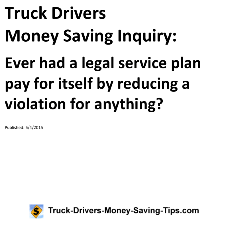 Truck Drivers Money Saving Inquiry for 06-04-2015