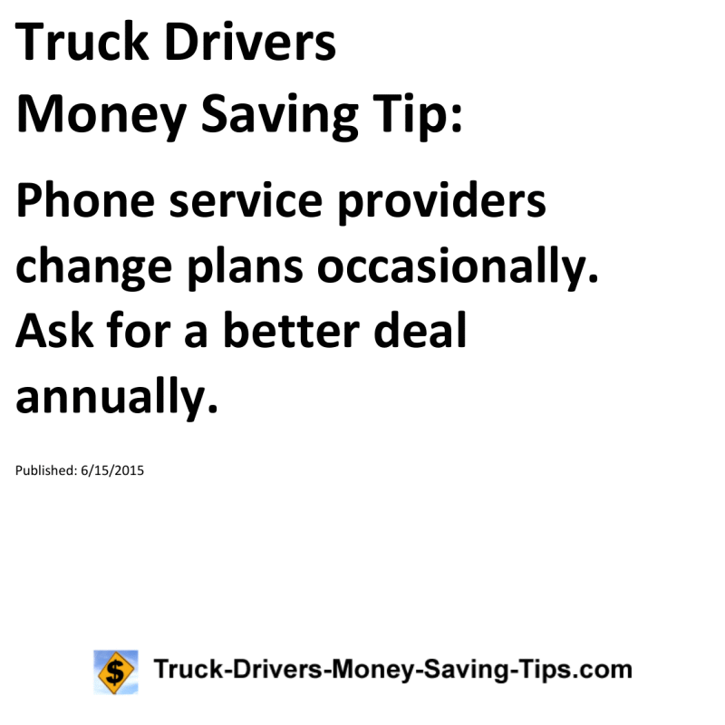 Truck Drivers Money Saving Tip for 06-15-2015