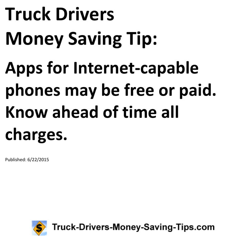 Truck Drivers Money Saving Tip for 06-22-2015