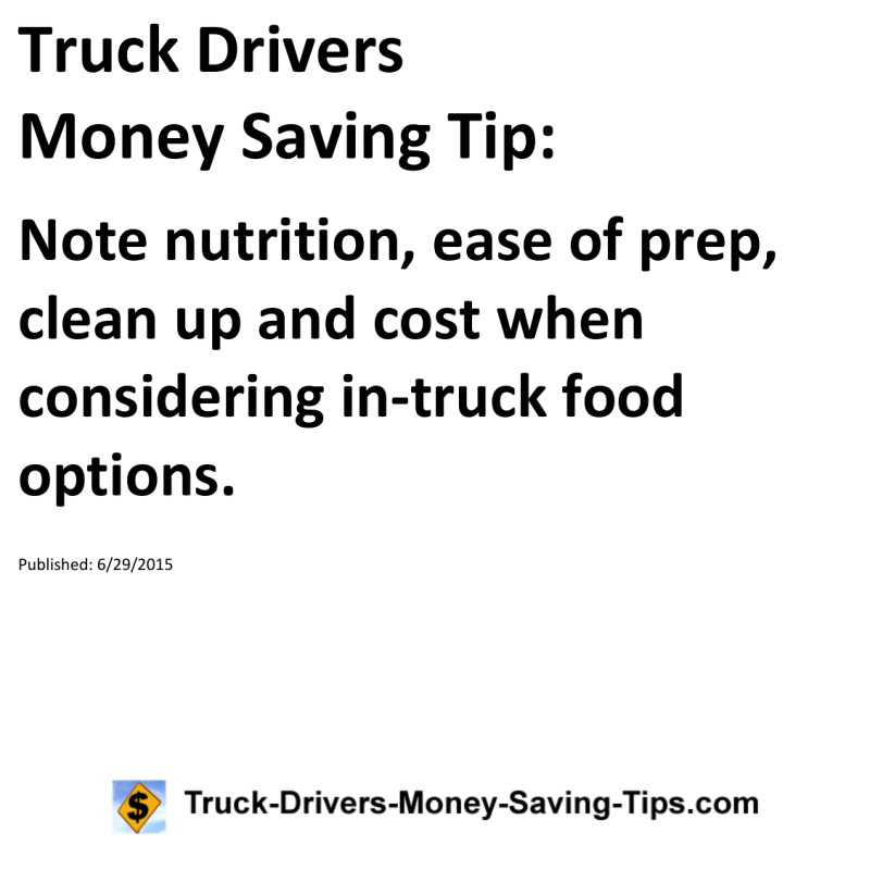 Truck Drivers Money Saving Tip for 06-29-2015