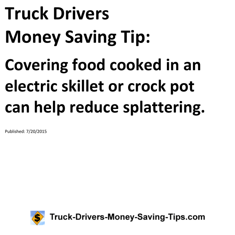 Truck Drivers Money Saving Tip for 07-20-2015