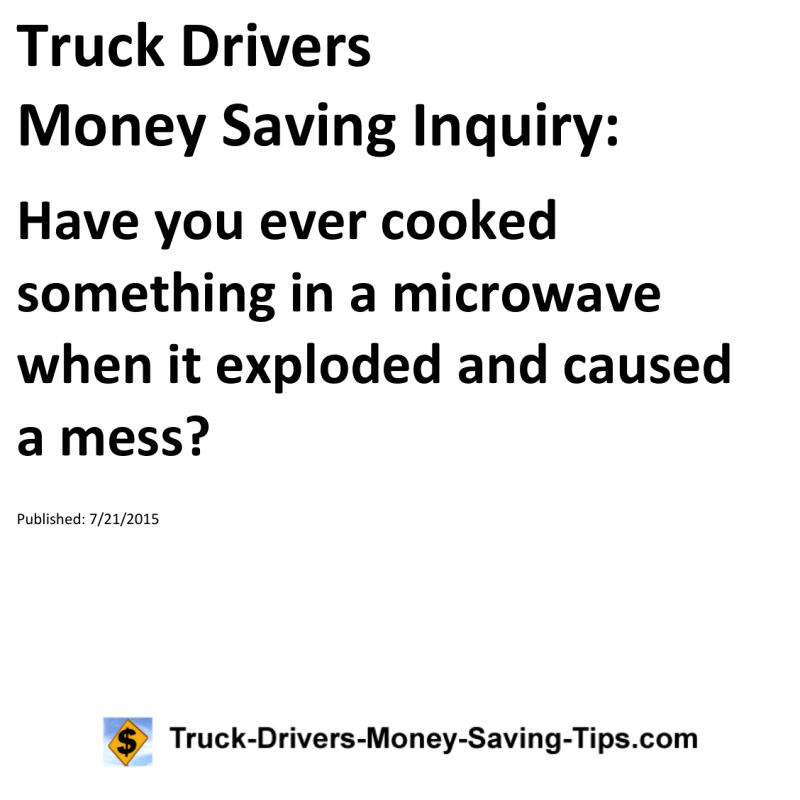 Truck Drivers Money Saving Inquiry for 07-21-2015