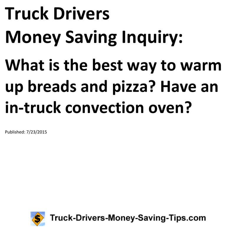 Truck Drivers Money Saving Inquiry for 07-23-2015