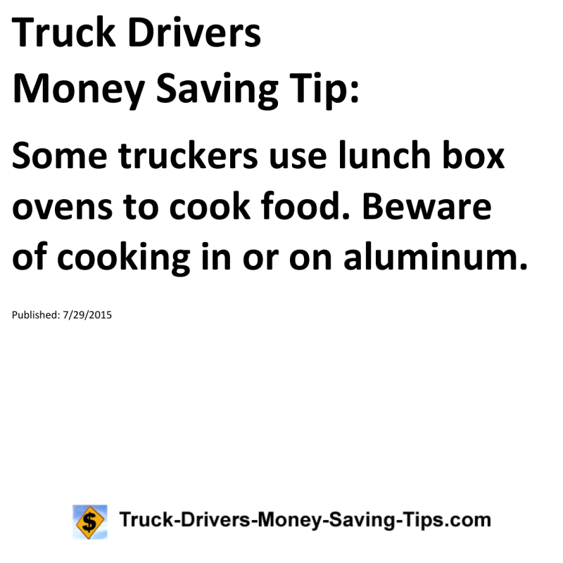 Truck Drivers Money Saving Tip for 07-29-2015