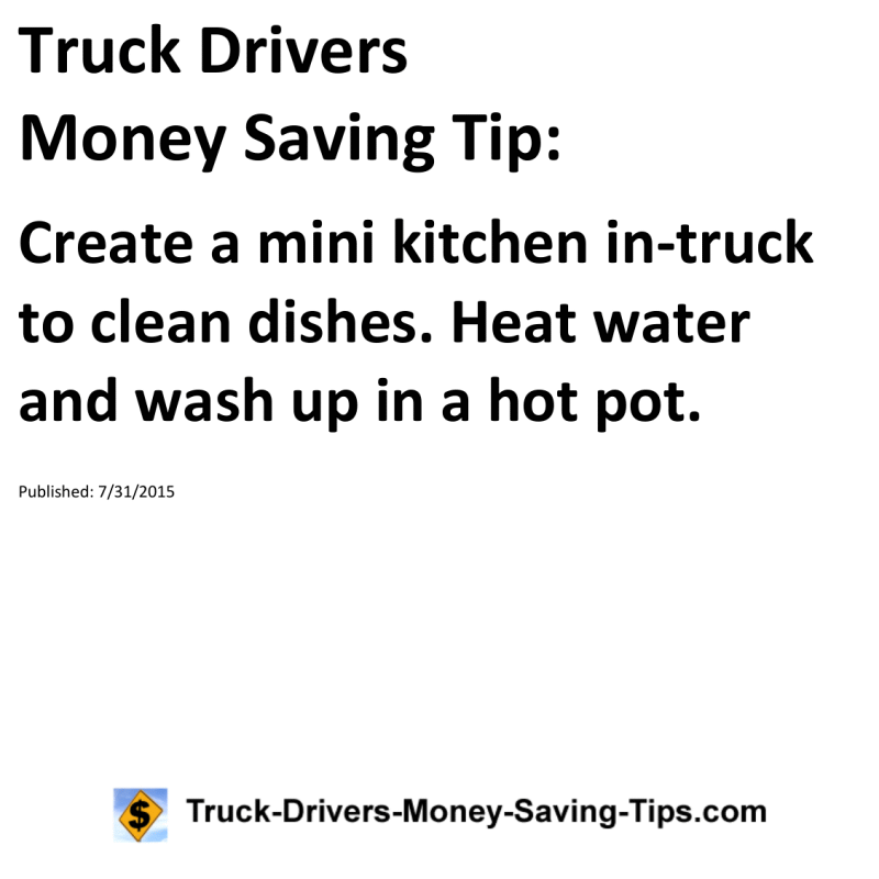 Truck Drivers Money Saving Tip for 07-31-2015