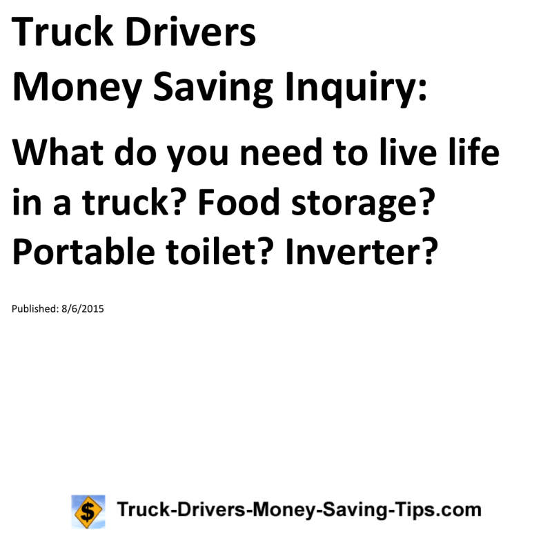 Truck Drivers Money Saving Inquiry for 08-06-2015