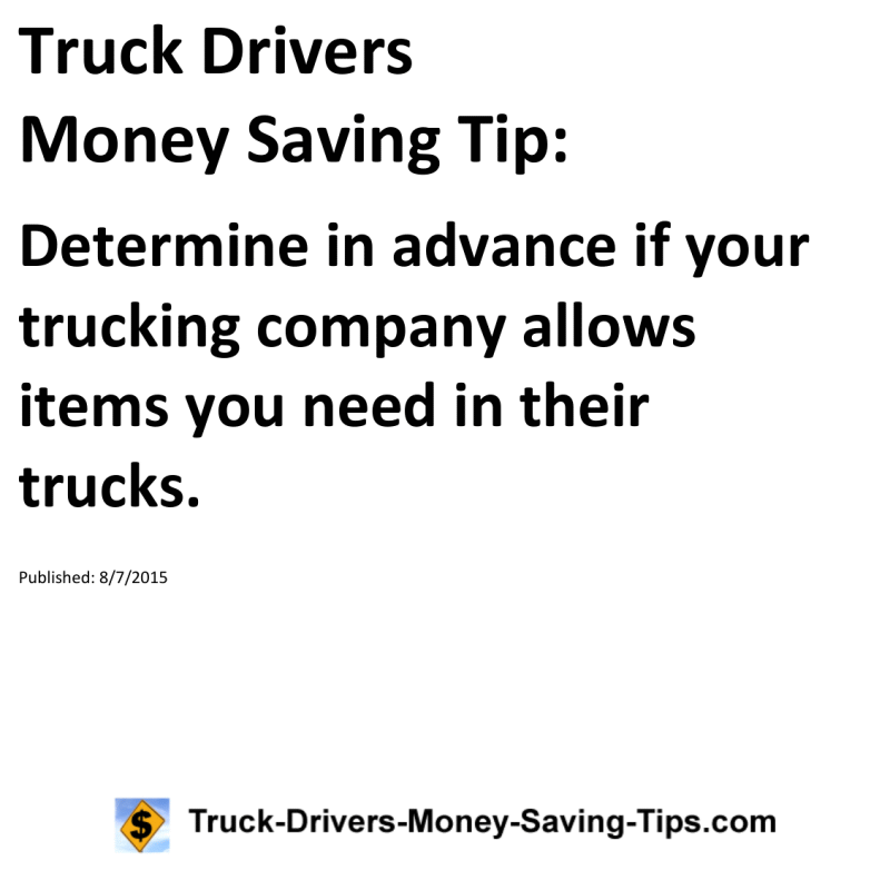 Truck Drivers Money Saving Tip for 08-07-2015