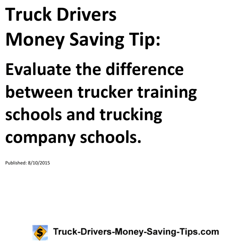 Truck Drivers Money Saving Tip for 08-10-2015