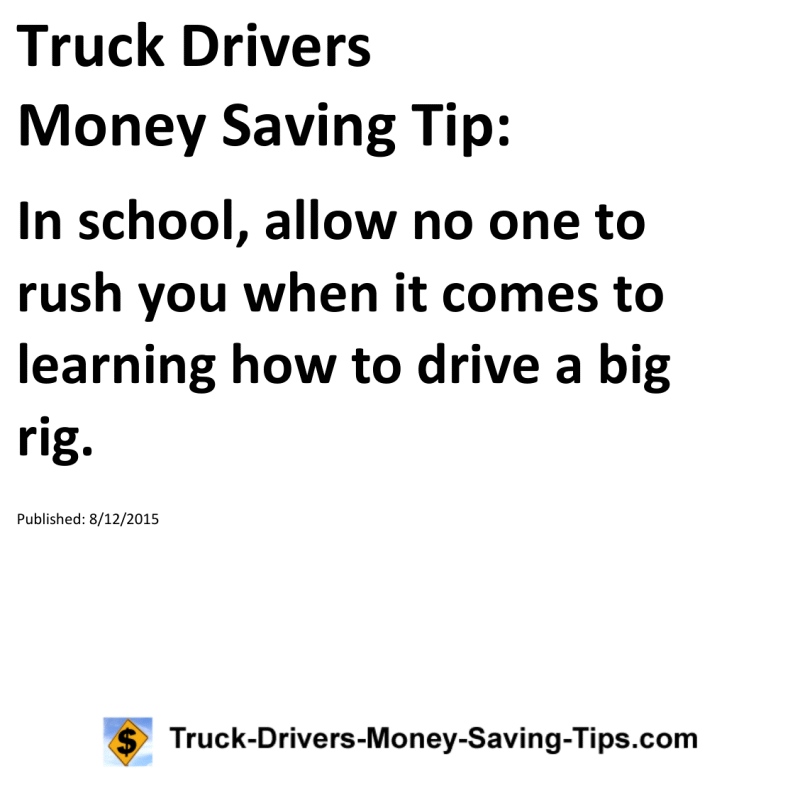 Truck Drivers Money Saving Tip for 08-12-2015