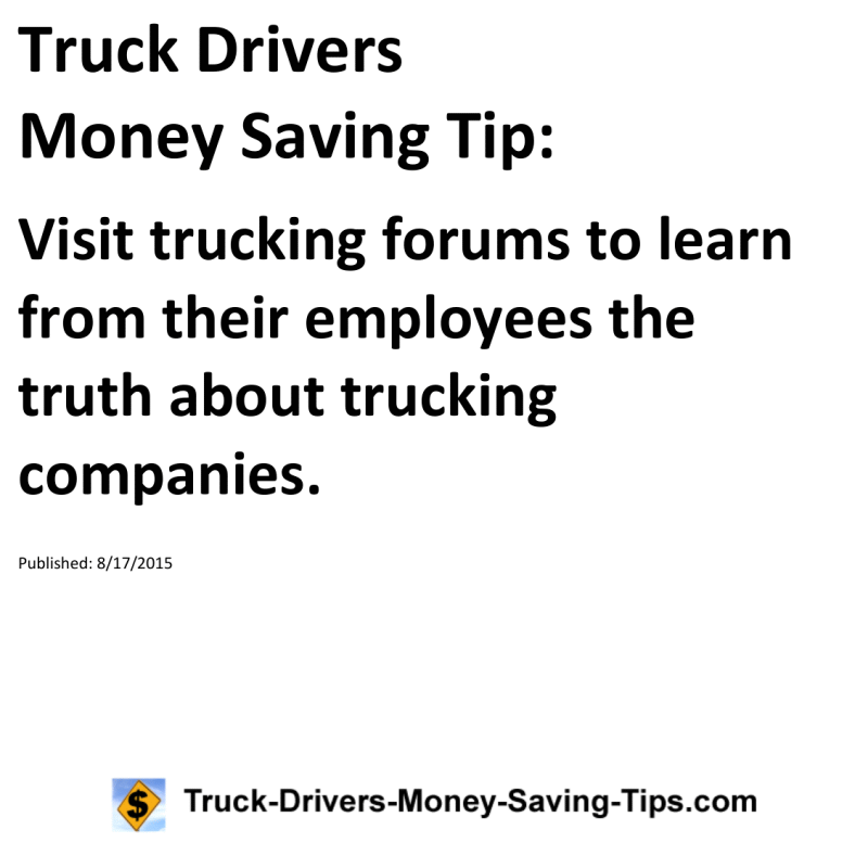 Truck Drivers Money Saving Tip for 08-17-2015