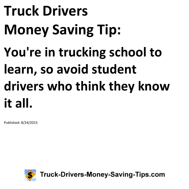 Truck Drivers Money Saving Tip for 08-24-2015