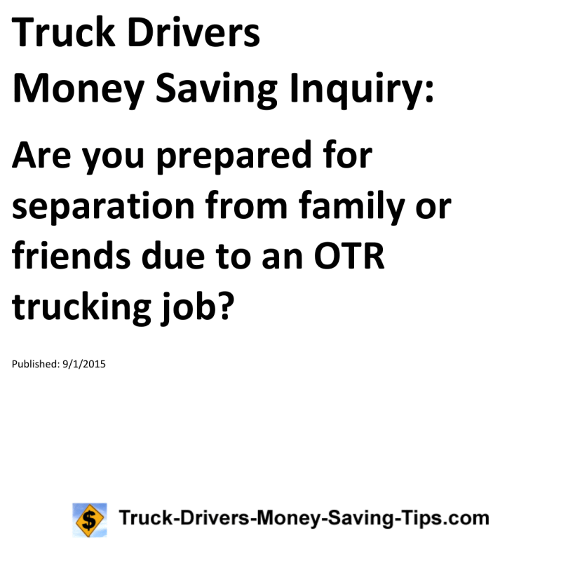 Truck Drivers Money Saving Inquiry for 09-01-2015