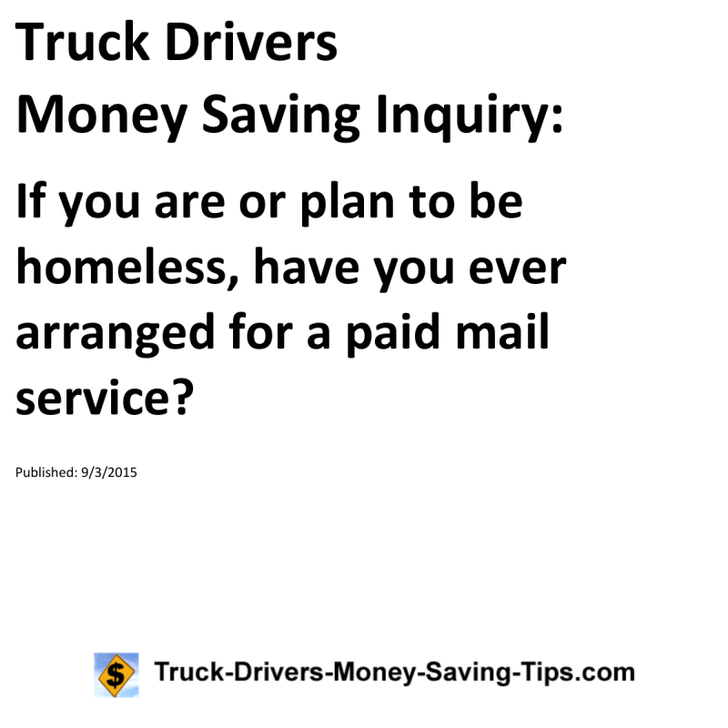 Truck Drivers Money Saving Inquiry for 09-03-2015