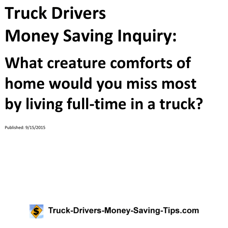 Truck Drivers Money Saving Inquiry for 09-15-2015