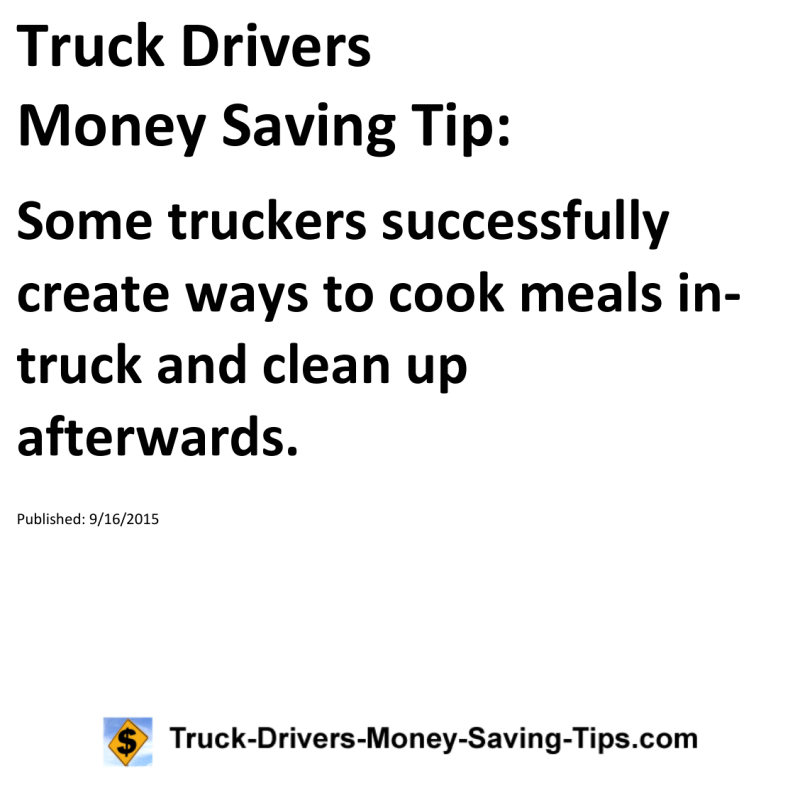 Truck Drivers Money Saving Tip for 09-16-2015