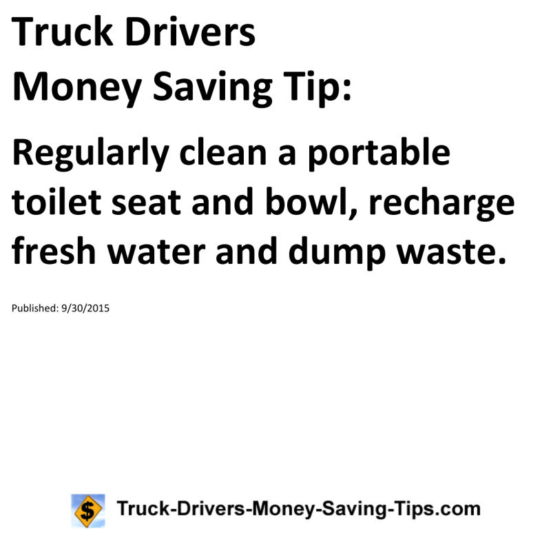 Truck Drivers Money Saving Tip for 09-30-2015