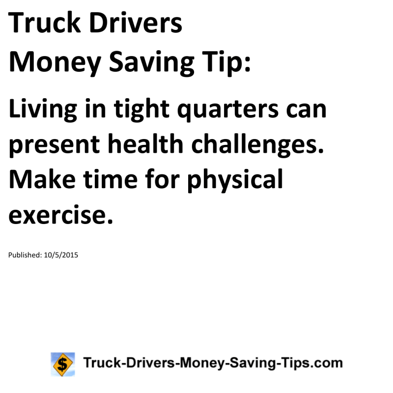 Truck Drivers Money Saving Tip for 10-05-2015