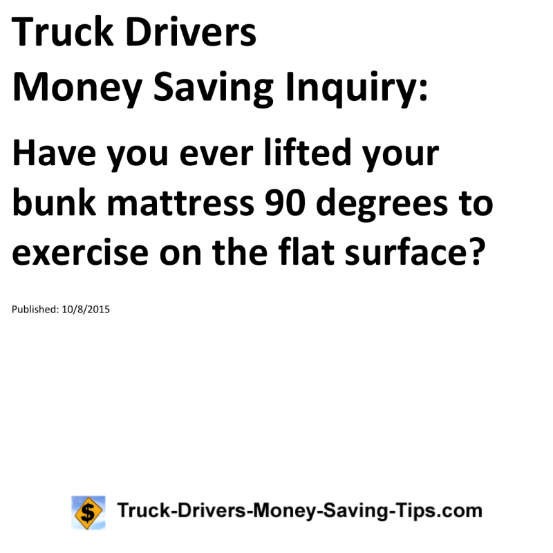 Truck Drivers Money Saving Inquiry for 10-08-2015