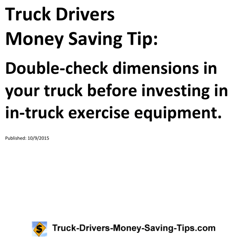 Truck Drivers Money Saving Tip for 10-09-2015