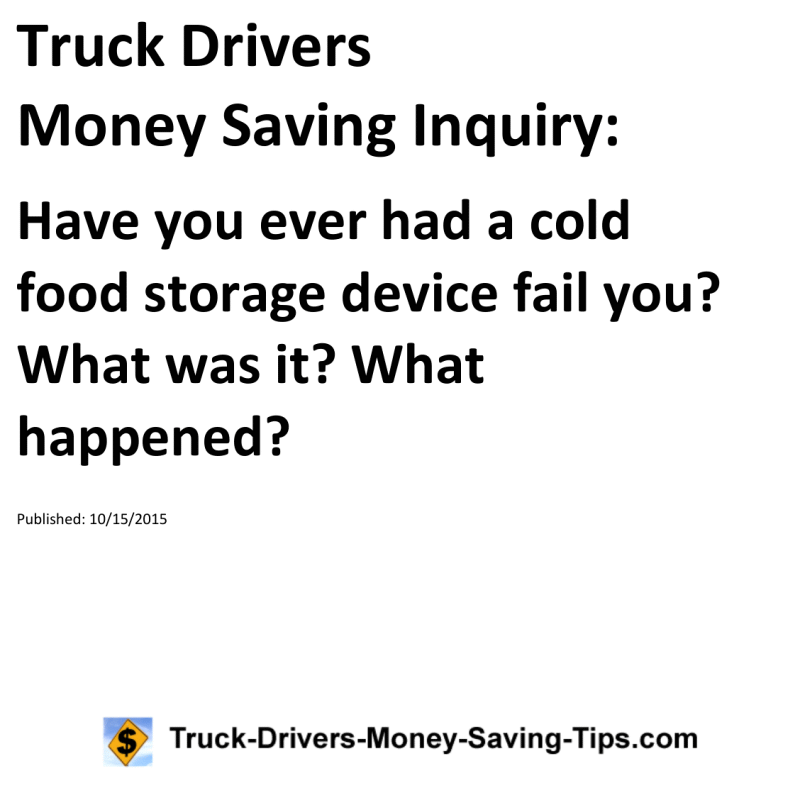 Truck Drivers Money Saving Inquiry for 10-15-2015