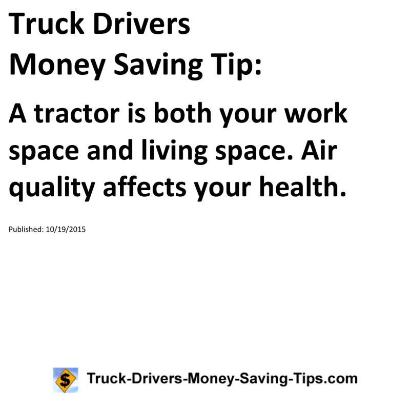 Truck Drivers Money Saving Tip for 10-19-2015