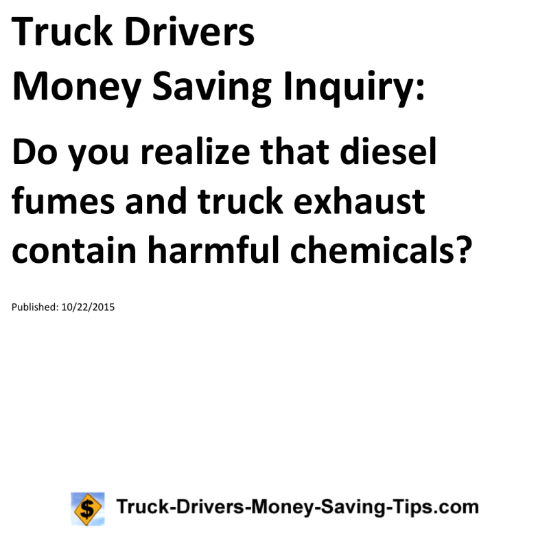 Truck Drivers Money Saving Inquiry for 10-22-2015