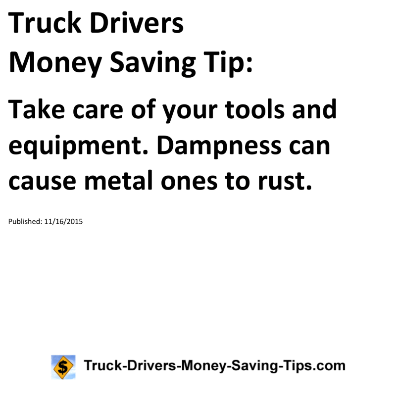 Truck Drivers Money Saving Tip for 11-16-2015