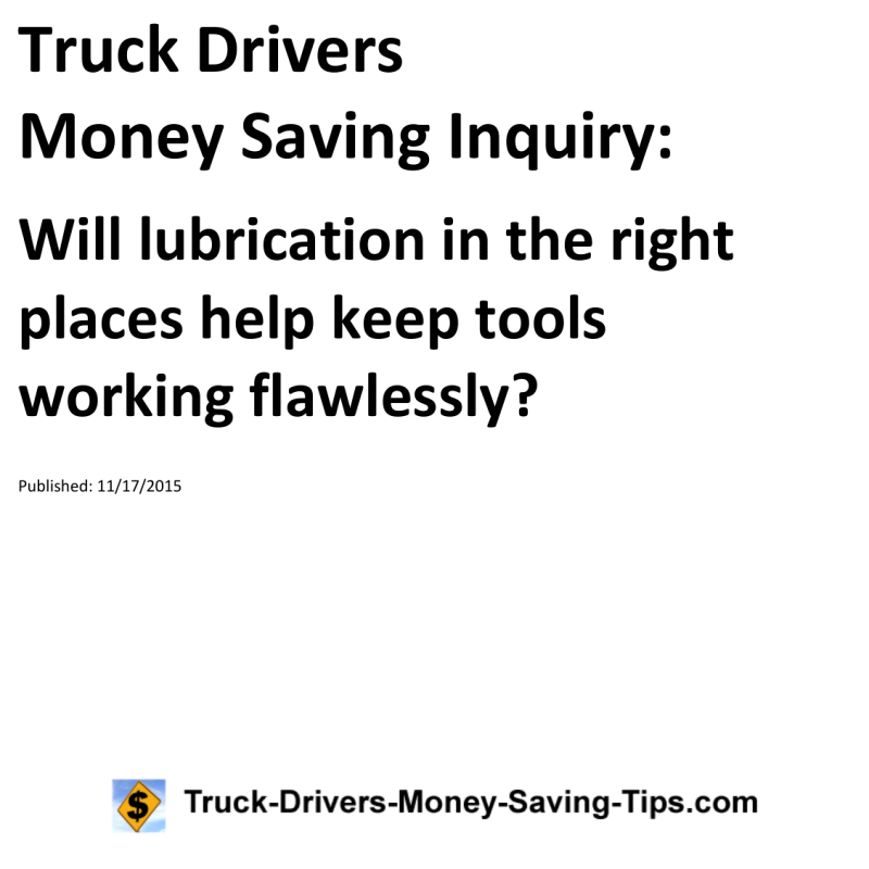 Truck Drivers Money Saving Inquiry for 11-17-2015