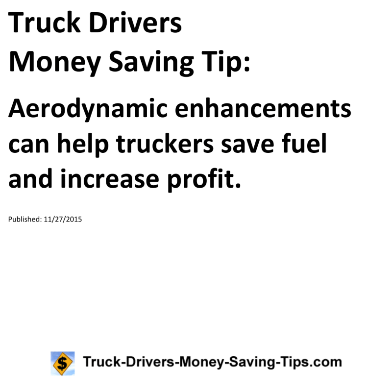 Truck Drivers Money Saving Tip for 11-27-2015