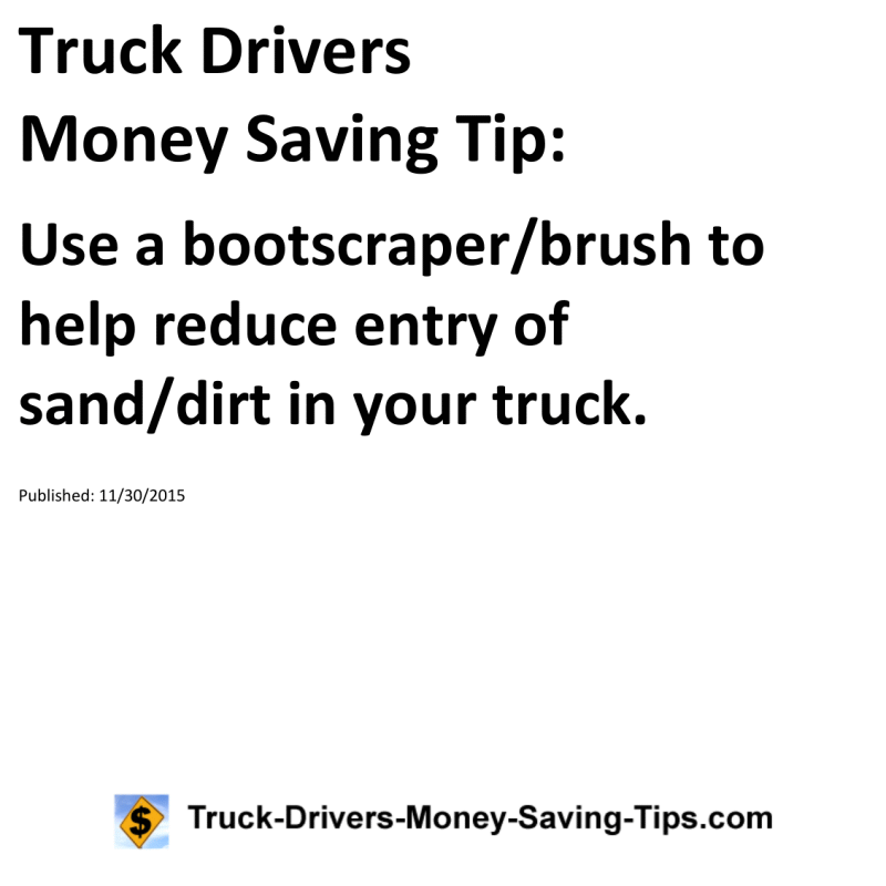 Truck Drivers Money Saving Tip for 11-30-2015