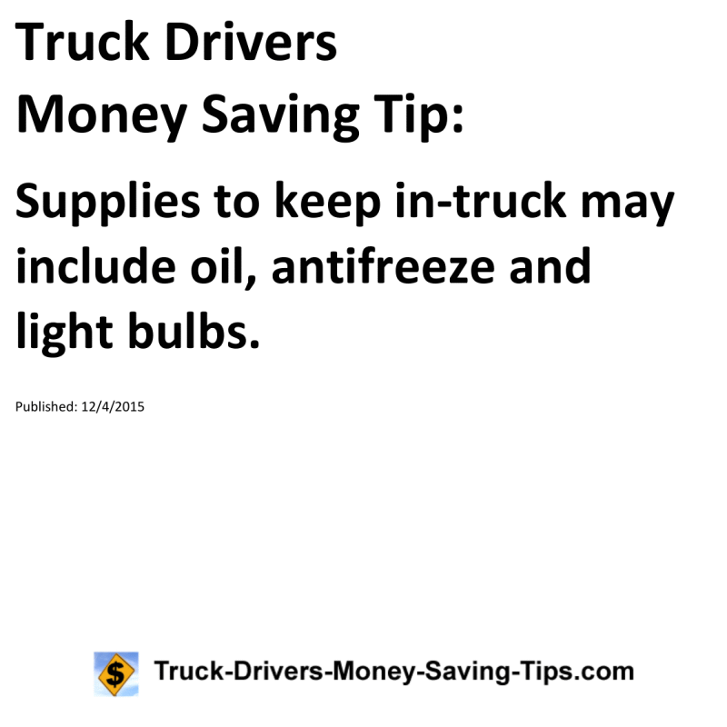 Truck Drivers Money Saving Tip for 12-04-2015