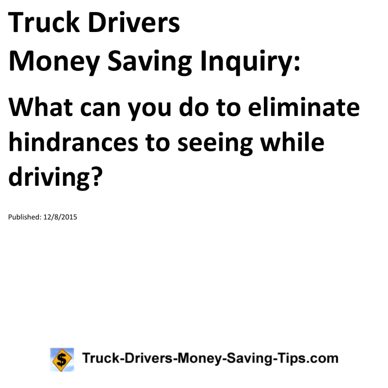 Truck Drivers Money Saving Inquiry for 12-08-2015