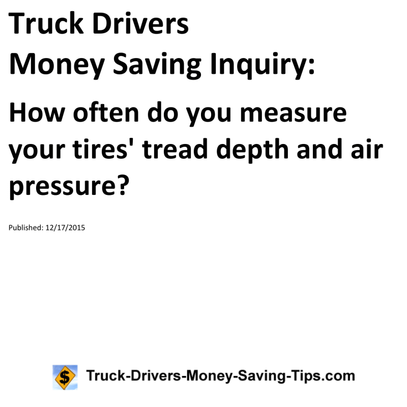 Truck Drivers Money Saving Inquiry for 12-17-2015