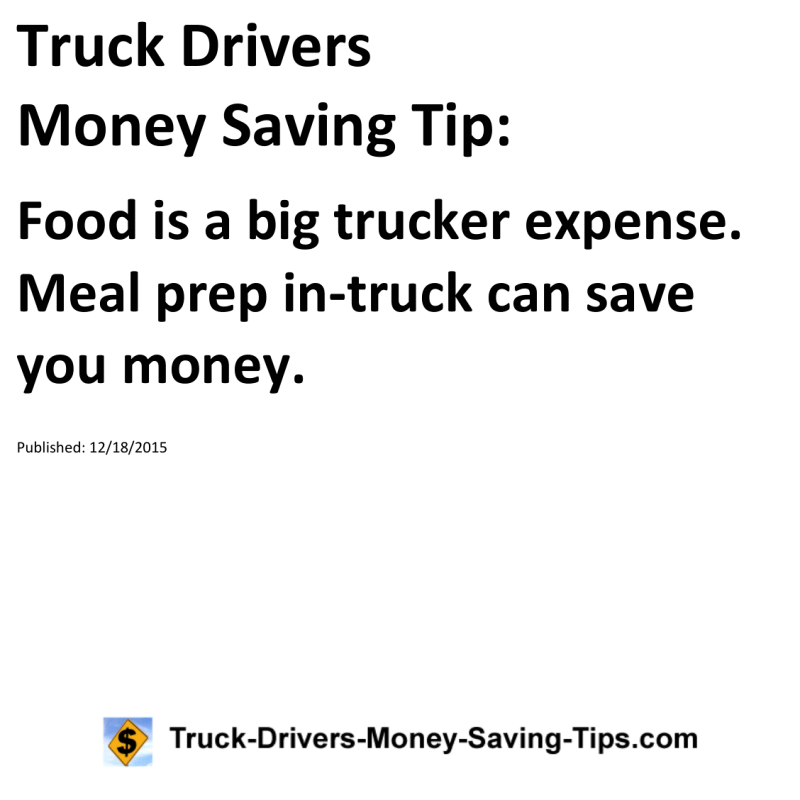 Truck Drivers Money Saving Tip for 12-18-2015